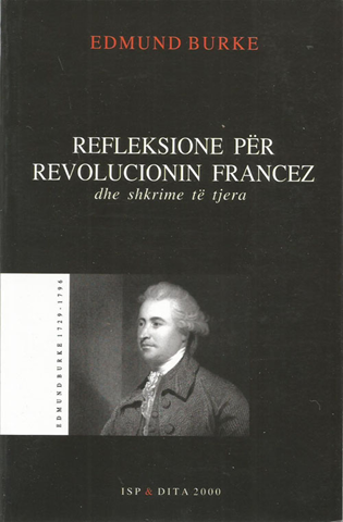 Refleksione për Revolucionin Francez, Edmund Burke – Book Review